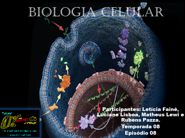 Biologia Celular (S08E08)
