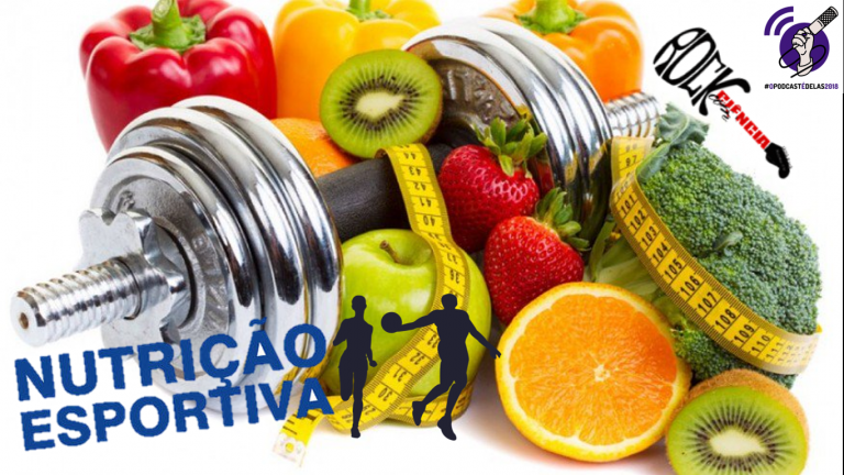Nutrição Esportiva (S09E04)