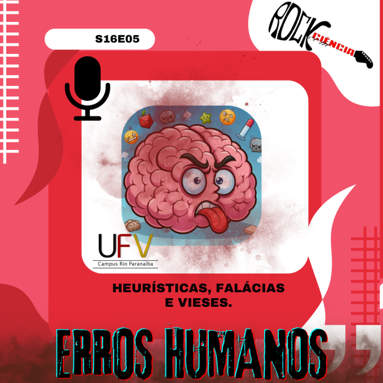 Erros humanos que o cientista evita (S16E05)