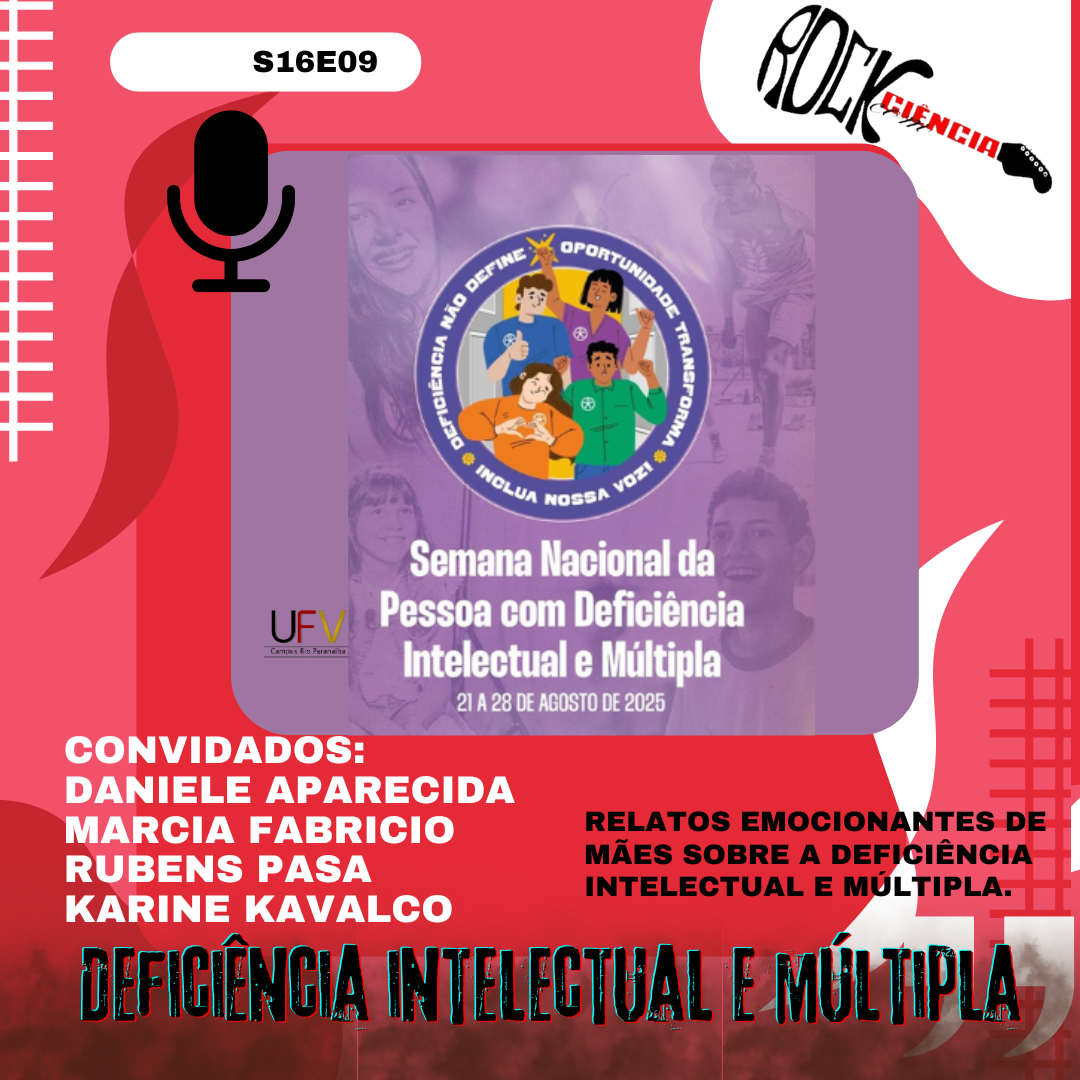 Deficiência intelectual e múltipla – Parte 1 (S16E09)