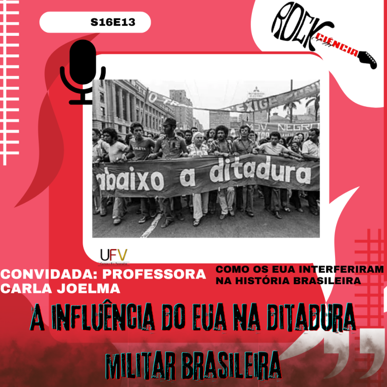 A influência do EUA na ditadura militar Brasileira (S16E13)
