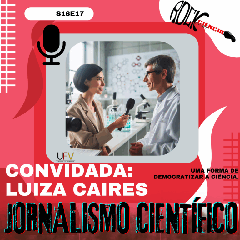 Jornalismo Científico (S16E17)